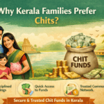 Why Kerala Families Prefer Chits | KDC Chits