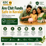 Are Chit Funds Safe in Kerala