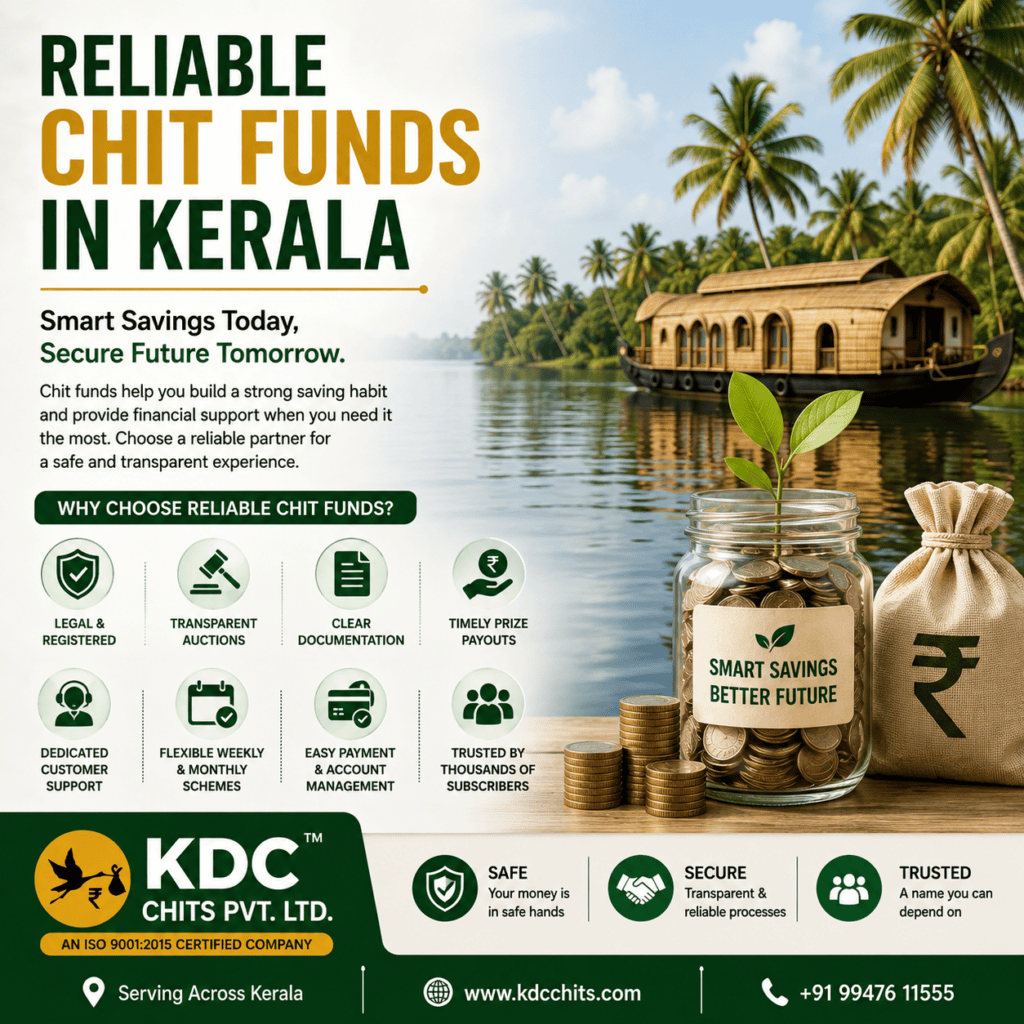 Reliable Chit Funds in Kerala: Choosing the Right Financial Partner