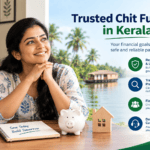 Trusted Chit Funds in Kerala