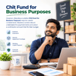 Chit Fund for Business Purposes